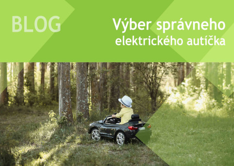 Ako vybrať správne elektrické auto pre vaše dieťa